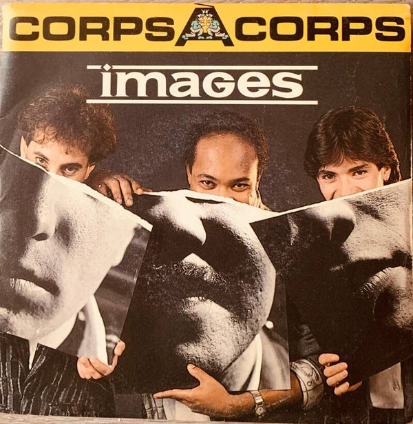 Images - Corps à Corps (1986) - 7" Vinyl - Synth-Pop Collector