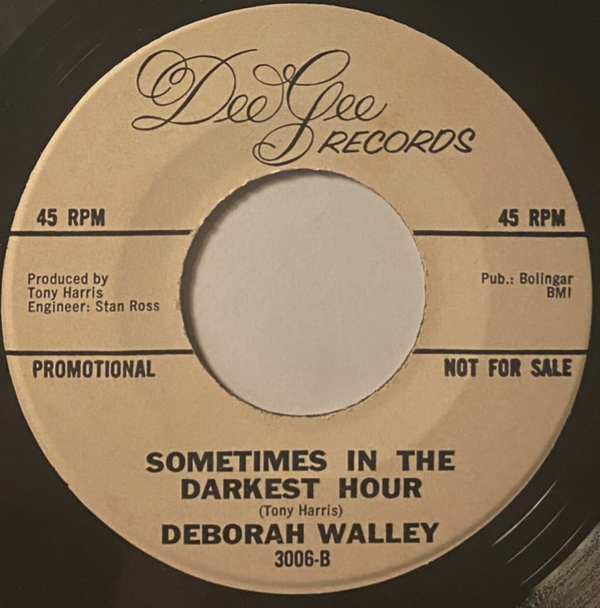 DEBORAH WALLEY Sometimes In The Darkest Hour 45T PROMO Rare (Elvis Leading Lady) — NM