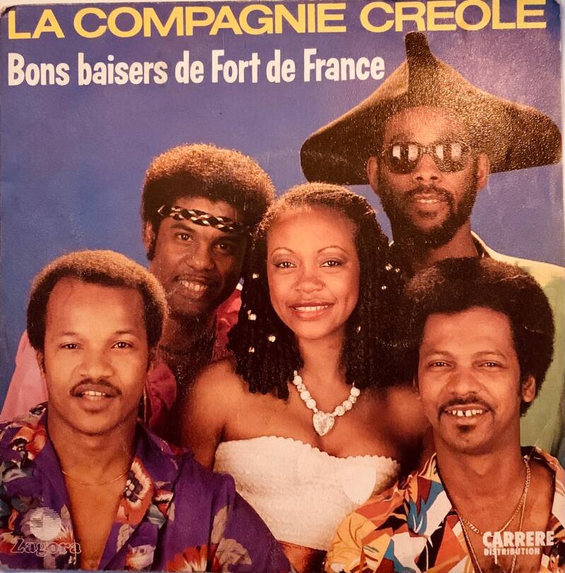 La Compagnie Créole – Bons Baisers De Fort...