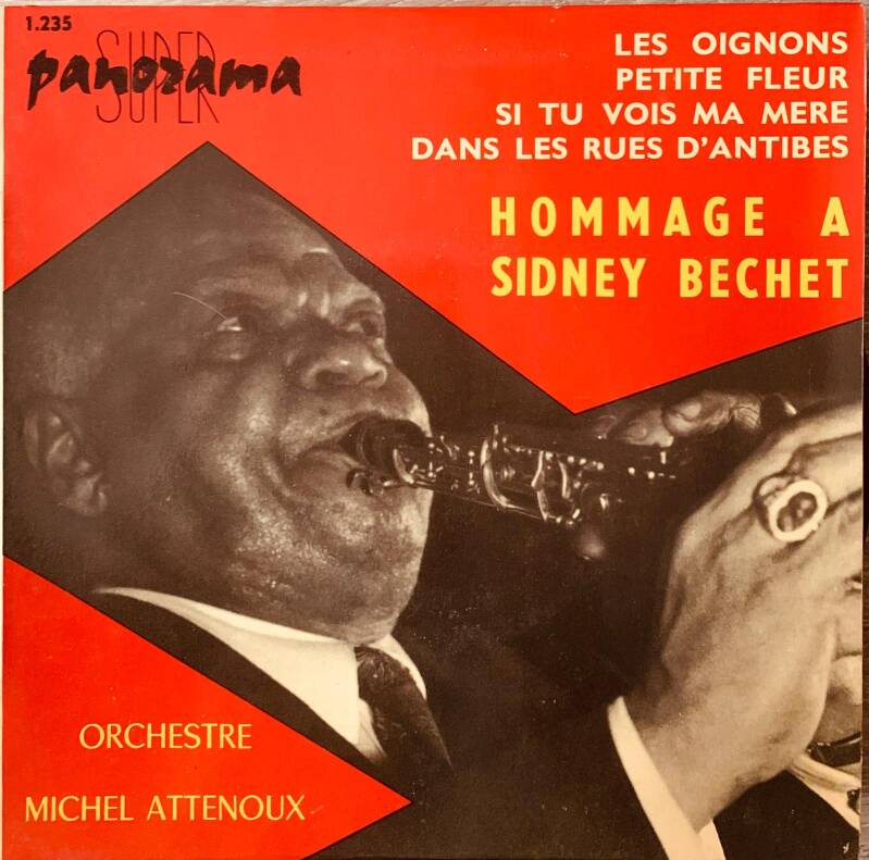 Michel Attenoux - Homage to Sidney Bechet - EP 45 RPM - Jazz Collector