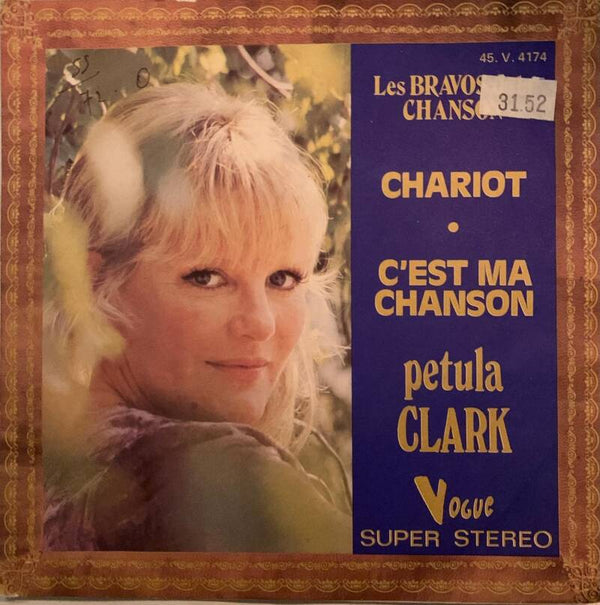 Petula Clark ‎– Chariot / C'est Ma Chanson