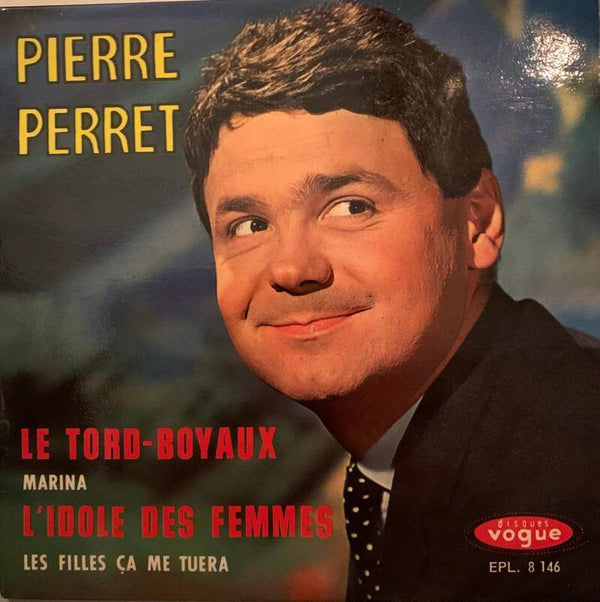 Pierre Perret ‎– Le Tord-boyaux