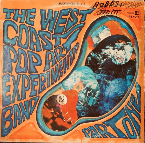 Vinyle LP The West Coast Pop Art Experimental Band – Part One (1967)Psychedelic Rock / Sunshine Pop – Reprise Records – THE COLLECTOR — Ex / Vg -