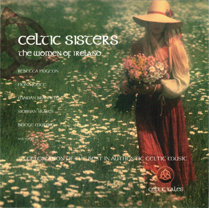Various ‎– Celtic Sisters, The Women Of Ireland — NM / Vg+
