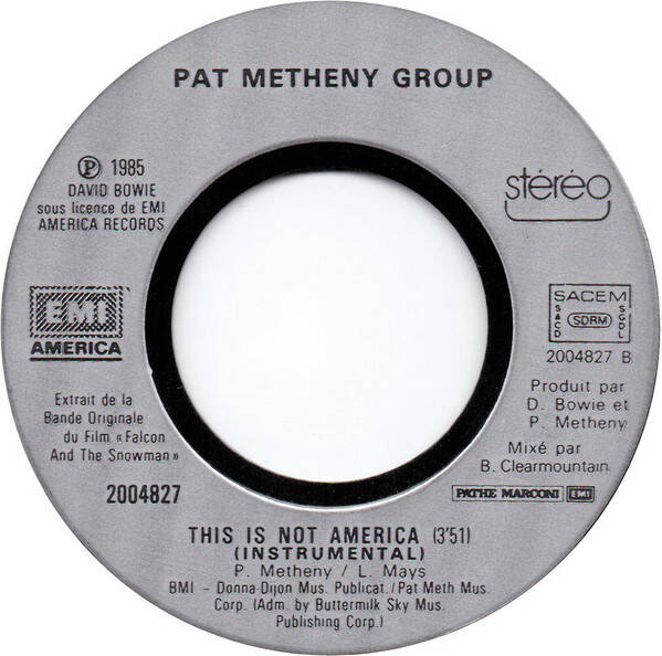 David Bowie / Pat Metheny Group ‎– This Is Not America