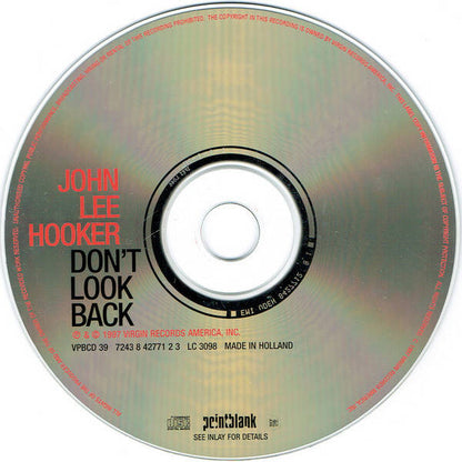 🇺🇸 JOHN LEE HOOKER – Don't Look Back [CD/ألبوم] [Virgin / Pointblank] [أول طبعة أمريكية/أوروبية] [VG+] [بلوز كهربائي حديث] لهواة الجمع — Vg+ / Vg+