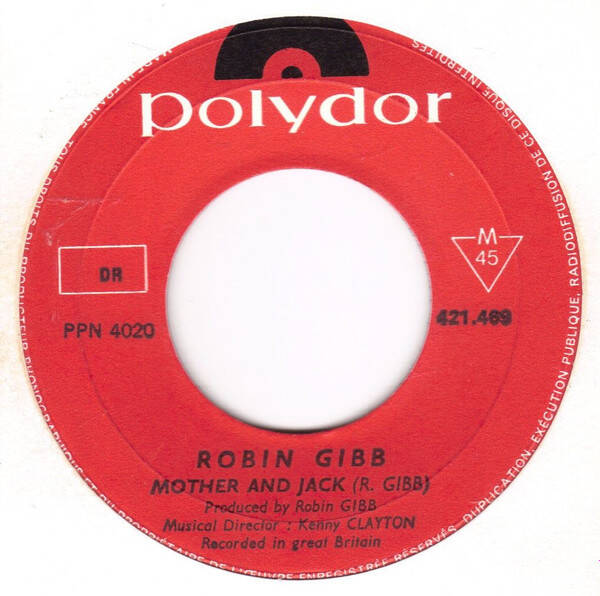 Robin Gibb ‎– Saved By The Bell / Mother And Jack
