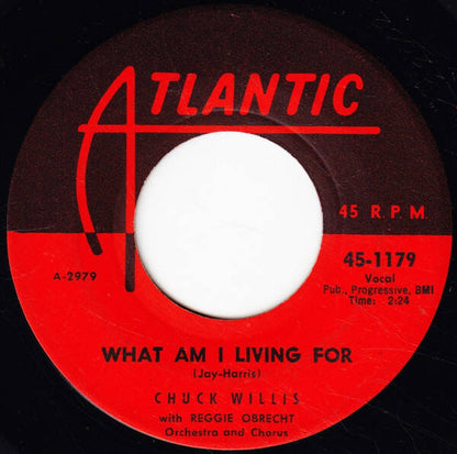 Chuck Willis ‎– Hang Up My Rock And Roll Shoes / What Am I Living For