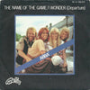 ABBA ‎– The Name Of The Game / I Wonder (Departure) — photo 1