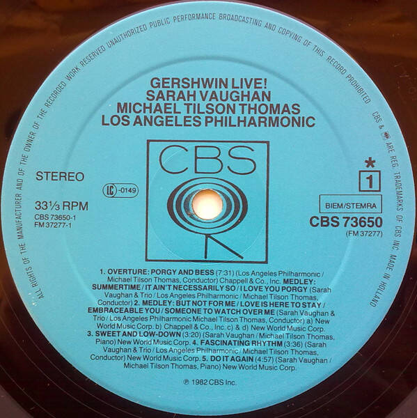 Michael Tilson Thomas, Sarah Vaughan, Los Angeles Philharmonic‎– Gershwin Live! Label: CBS ‎– 73650 Format: Vinyl, LP, Album Country: Netherlands Released: 1982 Genre: Jazz, Classical Style: Modern