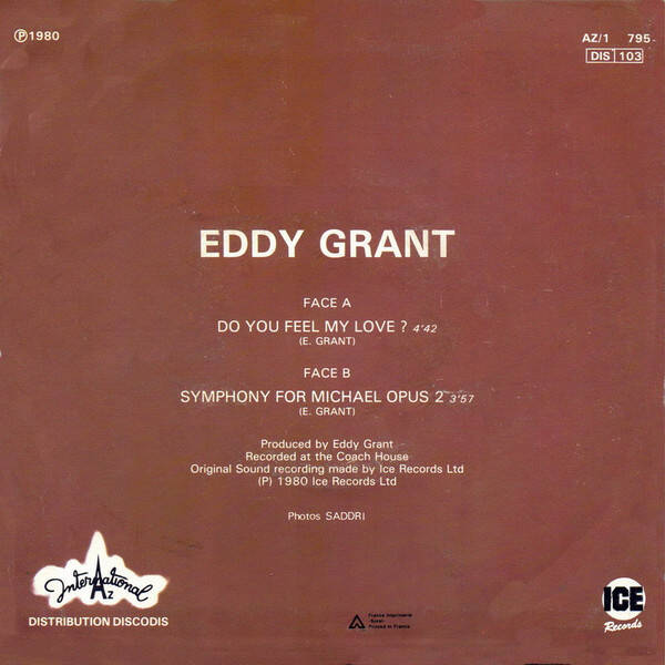 Eddy Grant ‎– Do You Feel My Love?