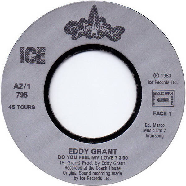 Eddy Grant ‎– Do You Feel My Love?