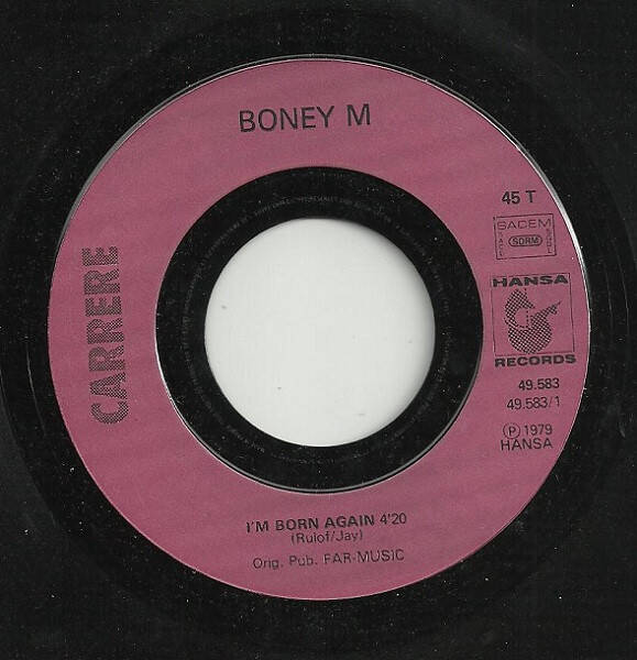Boney M. ‎– I'm Born Again / Bahama Mama