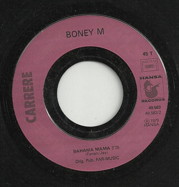 Boney M. ‎– I'm Born Again / Bahama Mama