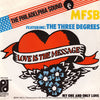 MFSB Featuring The Three Degrees ‎– Love Is The Message — photo 1