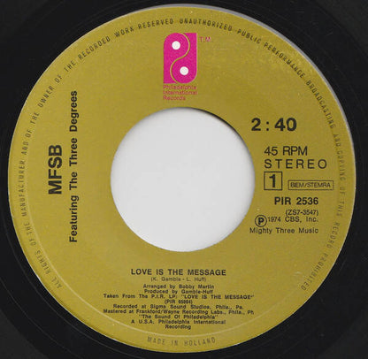 MFSB при участии The Three Degrees — Love Is The Message