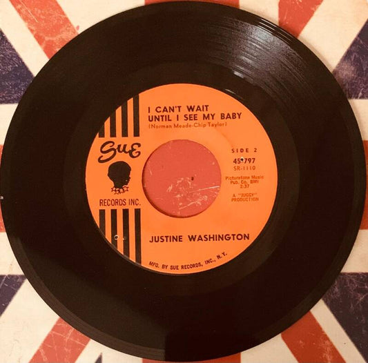 🇺🇸 JUSTINE WASHINGTON – I Can't Wait Until I See My Baby / Who's Gonna Take Care Of Me [7"] [Sue Records] [ПЕРВОЕ ИЗДАНИЕ США] [VG+] [NORTHERN SOUL / BELGIUM POPCORN] THE COLLECTOR