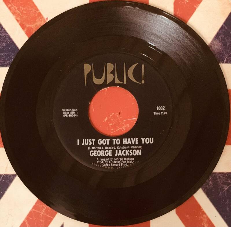 GEORGE JACKSON – Cold Cold Love - I Just Got To Have You  FIRST PRESS Northern Soul - RARE SOUL