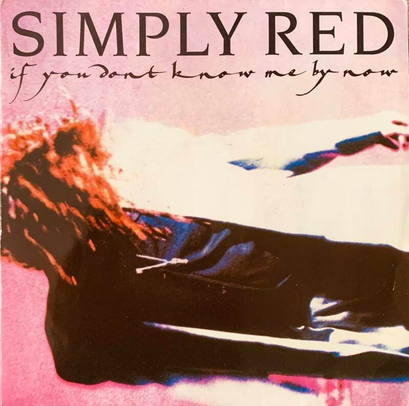 Simply Red – If You Don't Know Me By Now — Vg+ / Vg