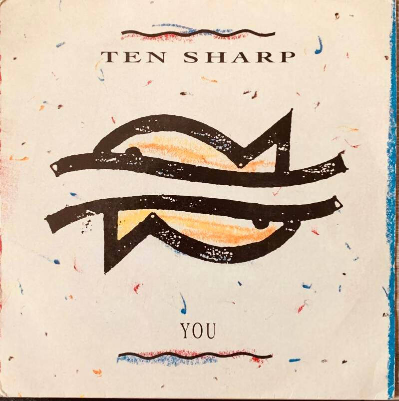 Ten Sharp – You — Vg+ / Vg