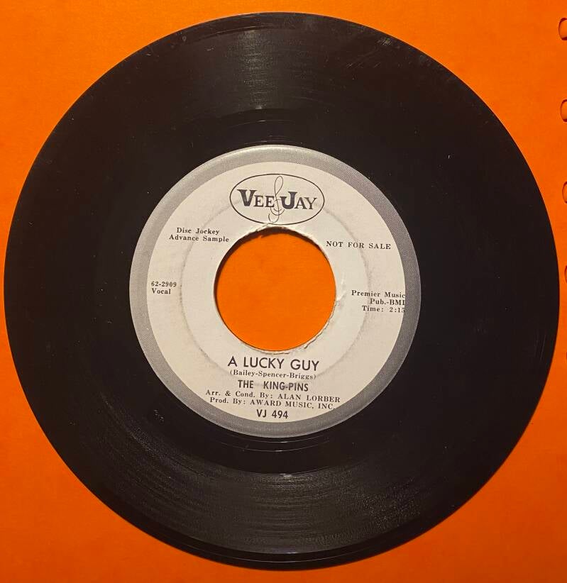 The King Pins Lucky Guy / Dance, Romeo, Dance — Vg+