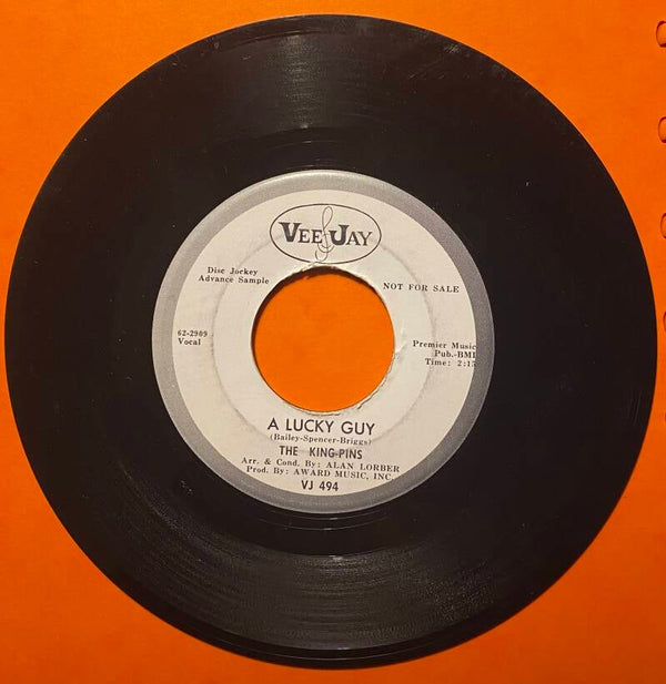 The King Pins Lucky Guy / Dance, Romeo, Dance — Vg+