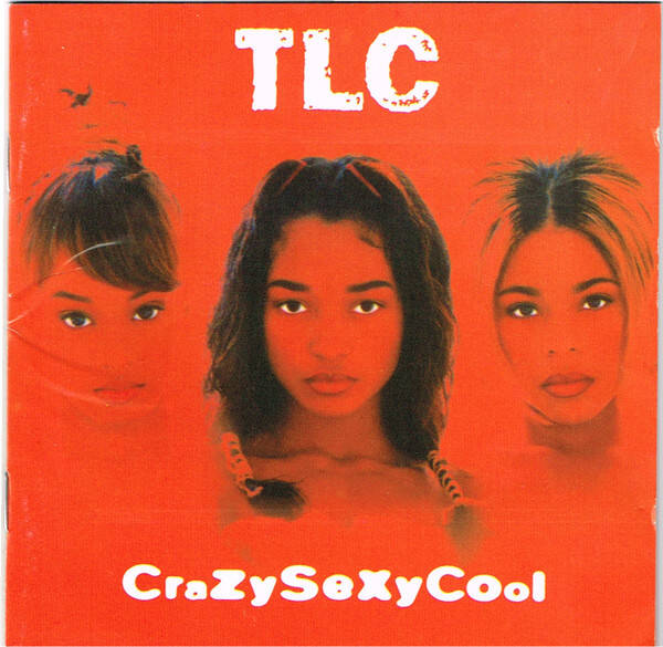 TLC ‎– CrazySexyCool