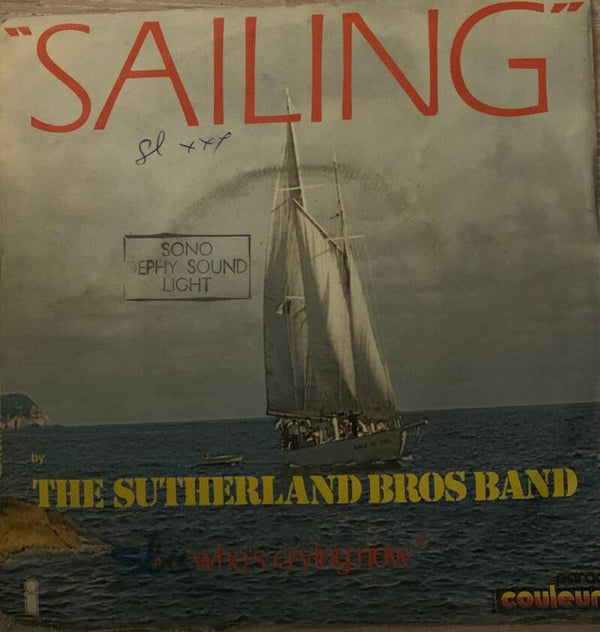 The Sutherland Bros Band ‎– Sailing
