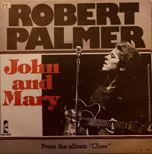 Robert Palmer ‎– John And Mary