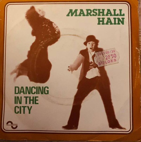 Marshall Hain ‎– Dancing In The City